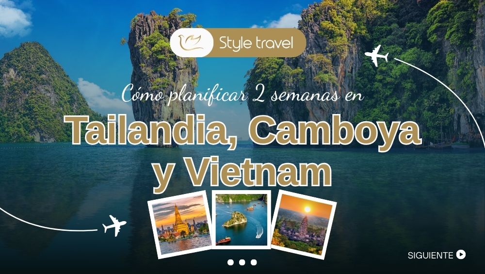 Thailand, Cambodia and Vietnam